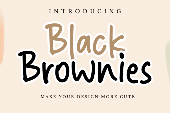 Black Brownies: A Handcrafted Font for Editorial Design