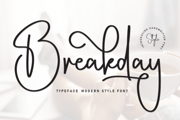 Breakday: A Handwritten Font for Editorial Design