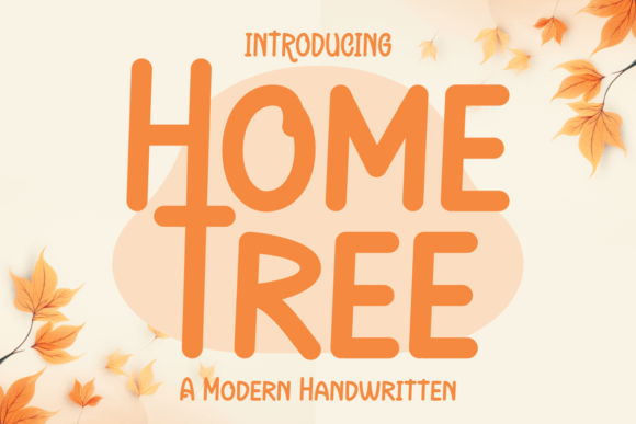 Home Tree: A Warm Script Font for Editorial Design