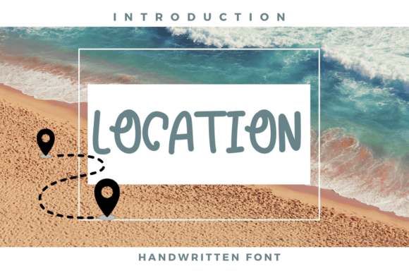 Location Font: The Perfect Handwritten Typeface for Makers