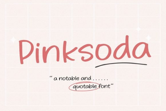 Pinksoda Font: The Sweet Handwritten Typeface for Makers