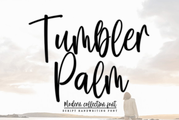 Tumbler Palm: A Handwritten Font for Modern Web Design